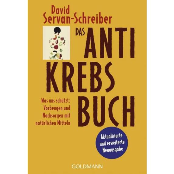 David Servan-Schreiber: "Das Antikrebs-Buch" (geb. Ausgabe)